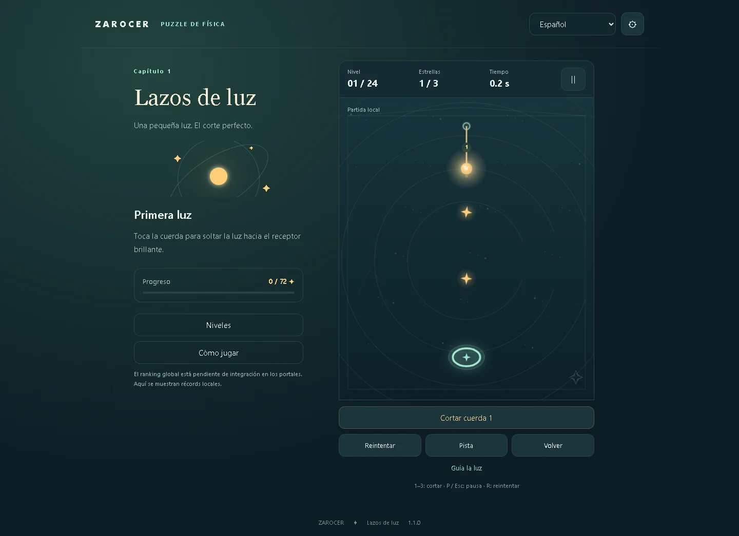 Lazos de luz: Primer nivel de Lazos de luz con cuerda, estrellas y receptor